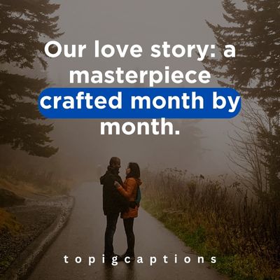 Aesthetic Monthsary Captions For Instagram