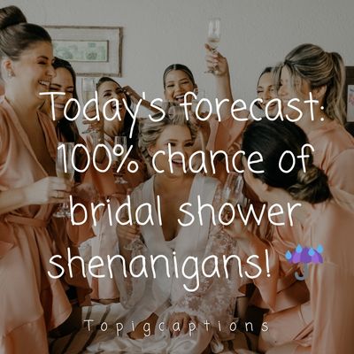 Bridal Shower Captions For Instagram