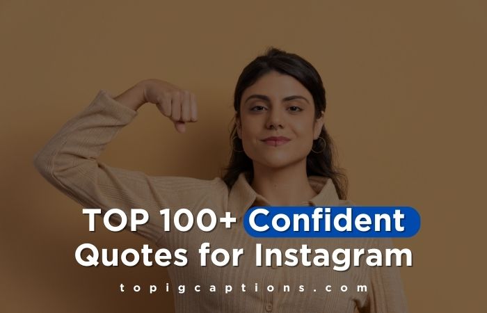 Confident Quotes for Instagram