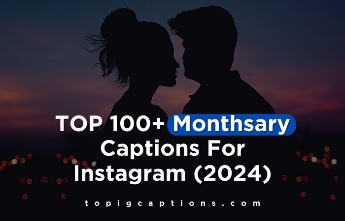 Monthsary Captions For Instagram