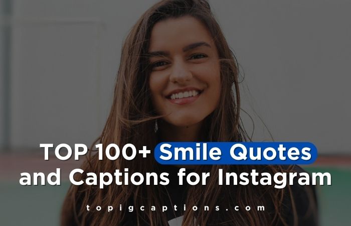 Smile Quotes and Captions for Instagram