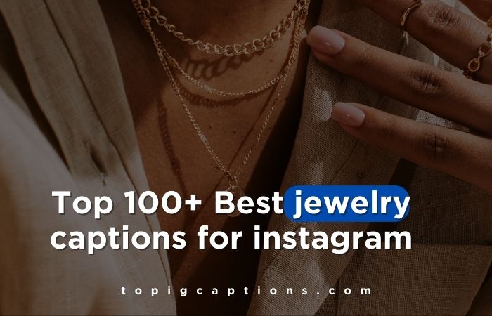 jewelry captions for instagram