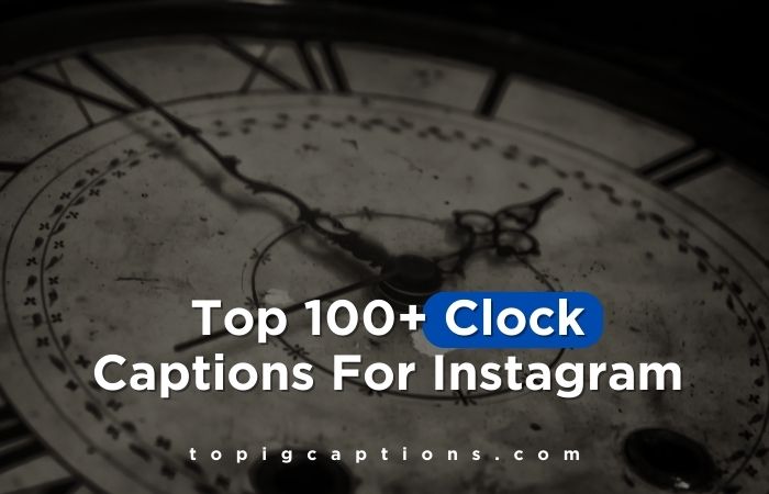 Clock Captions For Instagram