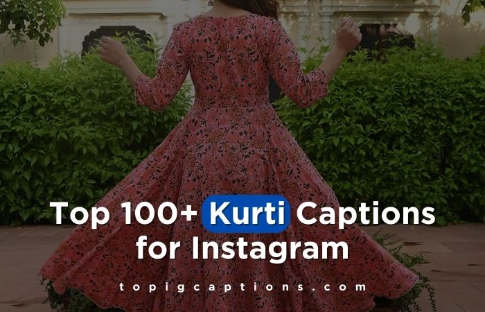 Kurti Captions for Instagram
